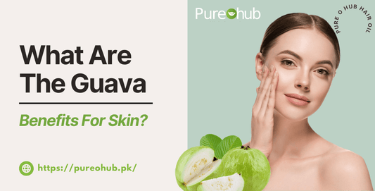 What Are The Guava Benefits For Skin?