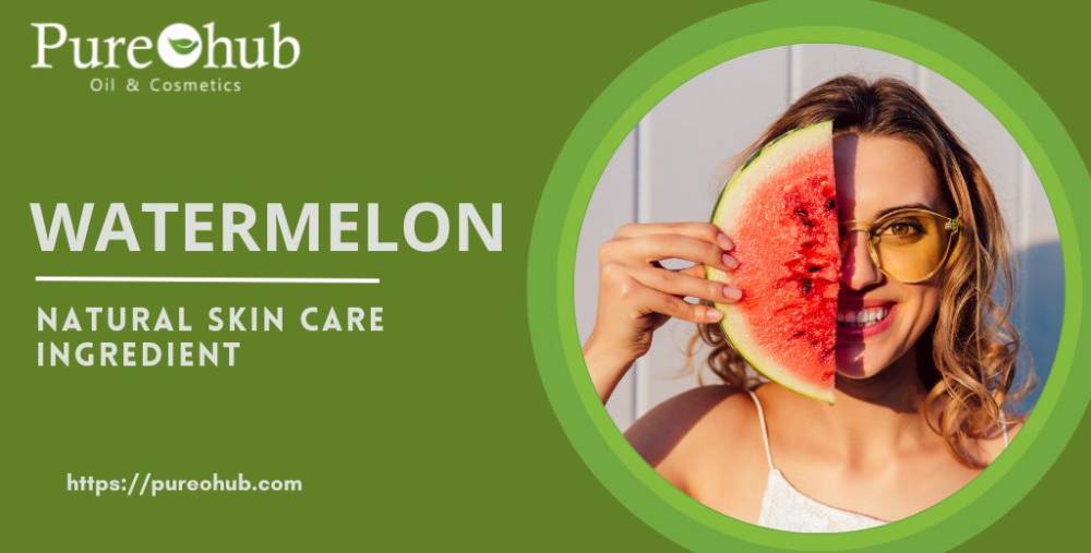 The Watermelon Benefits For Skin: A Natural Skin Care Ingredient